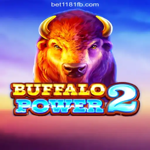 BuffaloPower2: Explore the Thrilling Adventure on Bet1181.com