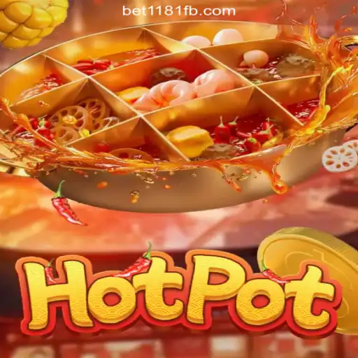Unveiling Hotpot Game: The Official Slots Sensation on Bet1181.com